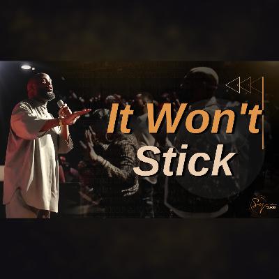 It Won't Stick | Bishop S. Y. Younger It Won't Stick | Bishop S. Y. Younger