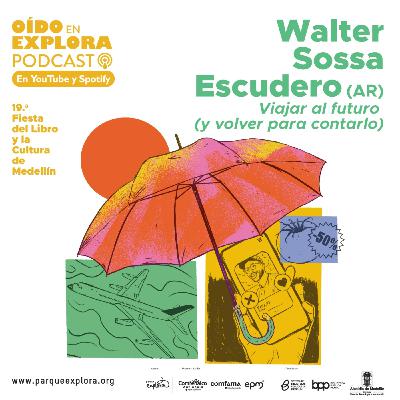 Walter Sosa Escudero: la ciencia de los pronósticos | Fiesta del Libro 2025