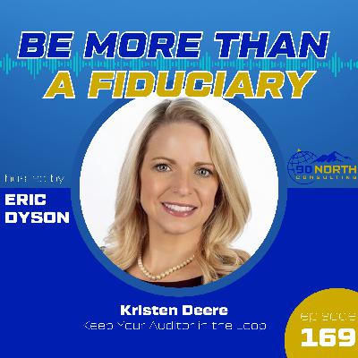 Kristen Deere - Keep Your Auditor in the Loop