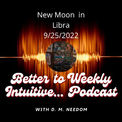 New Moon in Libra for 9/25/2022 Balance is Key - All Sign Reading