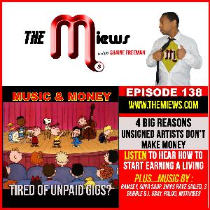 138: 4 Reasons Most Unsigned Artists Dont Make Money