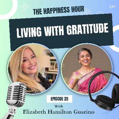 Episode 25 - Living With Gratitude