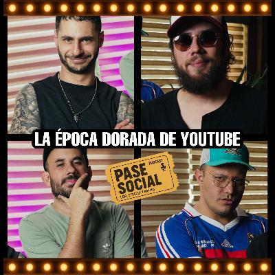 TODO sobre la era dorada de YouTube - Werevertumorro y Luisito Rey | Pase Social T.1 EP.1 TODO sobre la era dorada de YouTube - Werevertumorro y Luisito Rey | Pase Social T.1 EP.1