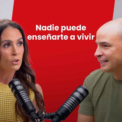 Nadie puede enseñarte a vivir
