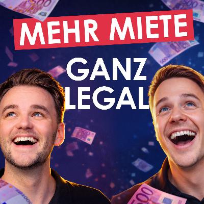 616 🎞️ | Mieterhöhung richtig machen: So nutzt du dein volles Potenzial (legal & clever)