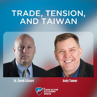 Trade, Tension, and Taiwan
