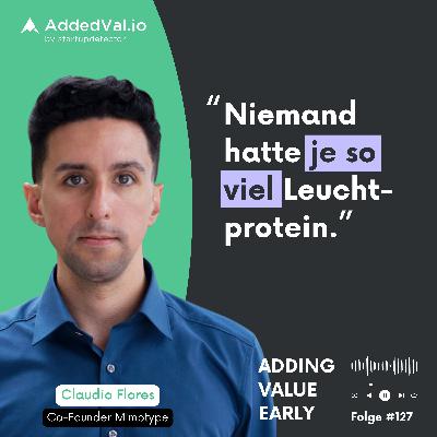 127: So finanzierst du dein Deep-Tech, wenn das marktreife Produkt auf sich warten lässt