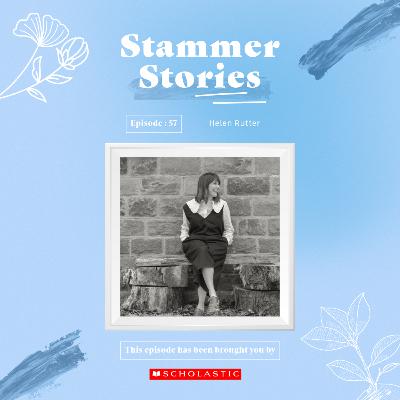 Episode 57: Helen Rutter