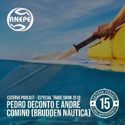 #15 - Entrevistas Trade Show 2019 - Pedro Deconto e André Comino