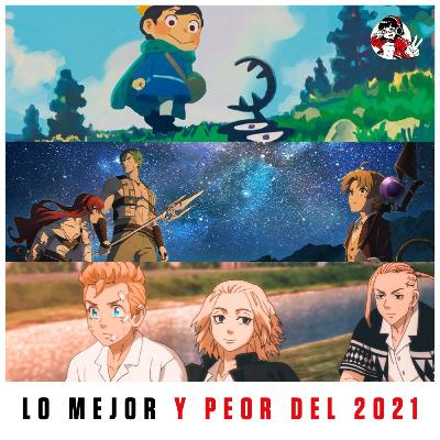 Lo mejor y peor del 2021