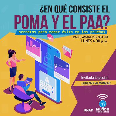 ¿En qué consiste el POMA y EL PAA? - Episodio 5 ¿En qué consiste el POMA y EL PAA? - Episodio 5
