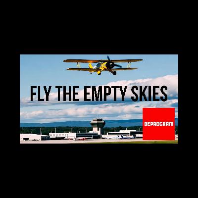 DeProgram with Ted Rall and John Kiriakou: “Fly the Empty Skies”