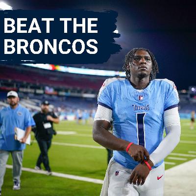 Tennessee Titans Cam Ward MUST PLAY CLEAN v Broncos, Jeffery Simmons is KEY & Turnovers Change Game