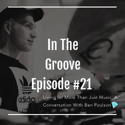 Living for More Than Just Music: A Conversation With Ben Paulson Living for More Than Just Music: A Conversation With Ben Paulson