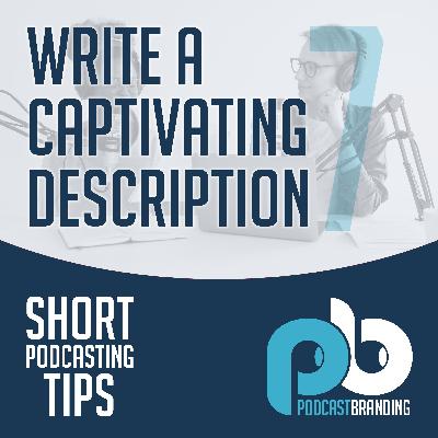 Write A Captivating Description