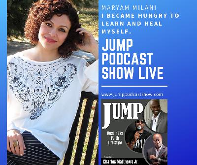Episode 022 My healing journey began,  with Maryam Milani ..I became hungry to learn and heal myself Episode 022 My healing journey began,  with Maryam Milani ..I became hungry to learn and heal myself