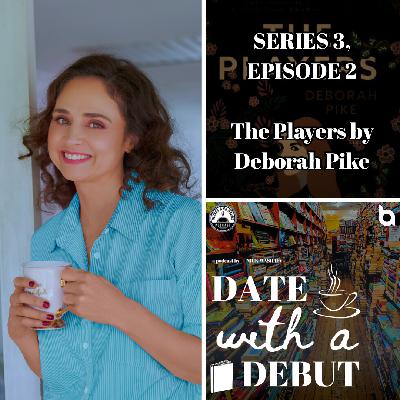 Series 3, Episode 2 - The Players by Deborah Pike Series 3, Episode 2 - The Players by Deborah Pike