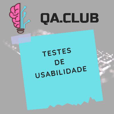 S1E5 - Testes de Usabilidade