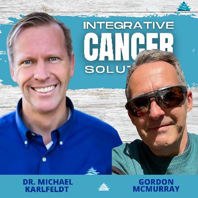 Facing Prostate Cancer: Gordon McMurray’s Journey, Choices, and Lessons Learned