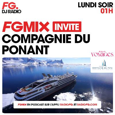 FG MIX INVITE : COMPAGNIE DU PONANT FG MIX INVITE : COMPAGNIE DU PONANT