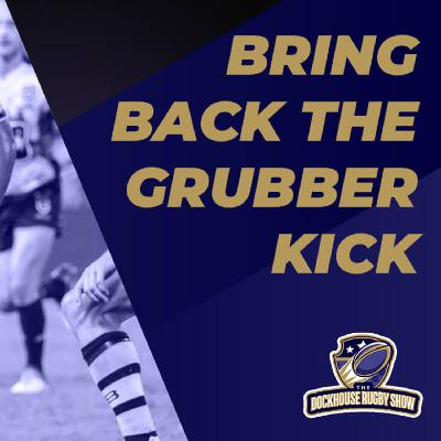 Bring BACK the GRUBBER KICK
