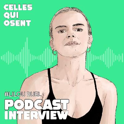 Episode 38: Lilou Ruel – Celle qui saute entre les toits, sans filet