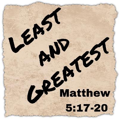 Episode 20: Least and Greatest