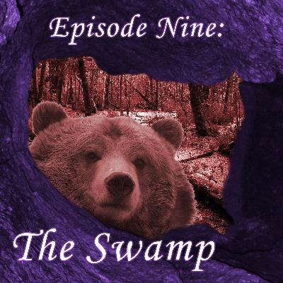 9 - The Swamp