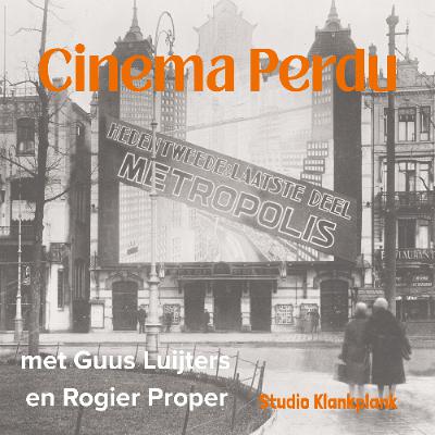 Cinema Perdu - Alhambra en Rembrandt Theater