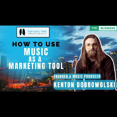 Kenton Dobrowolski TRAILER | Top Dog Tips | Calgary Business