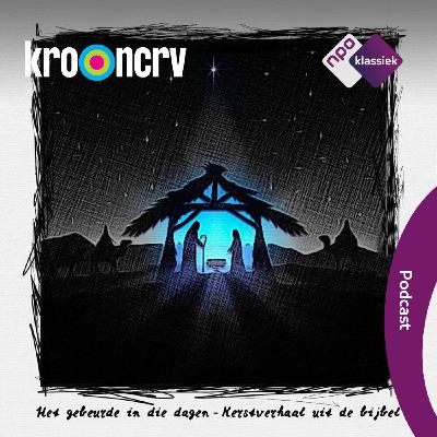 #10 - ‘Het gebeurde in die dagen’, Kerstverhaal uit de bijbel (S02)