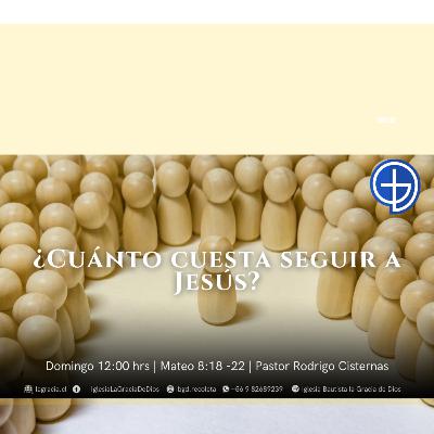 ¿Cuánto cuesta seguir a Jesús? | Mateo 8:18 – 27 | Segundo Culto | Audio Domingo 09 Noviembre 2025