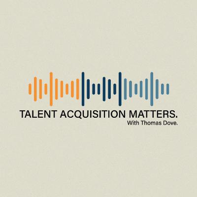 Introduction: Talent Acquisition Matters Introduction: Talent Acquisition Matters