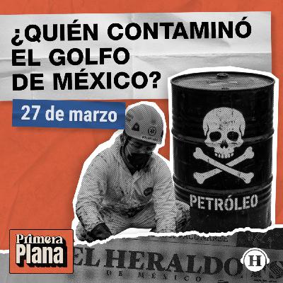 Derrame en el Golfo: Gobierno irá contra empresas responsables Derrame en el Golfo: Gobierno irá contra empresas responsables