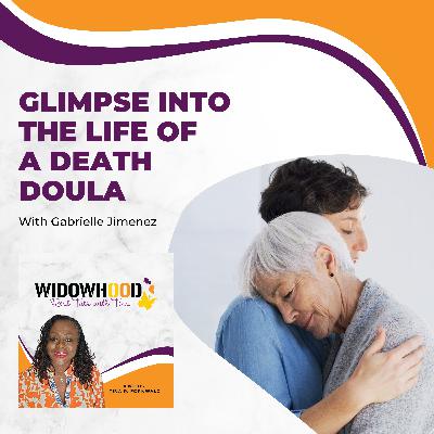 Glimpse Into The Life Of A Death Doula With Gabrielle Jimenez