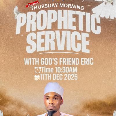 THURSDAY MORNING SERVICE THURSDAY MORNING SERVICE