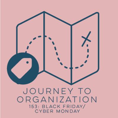 153: Black Friday and Cyber Monday