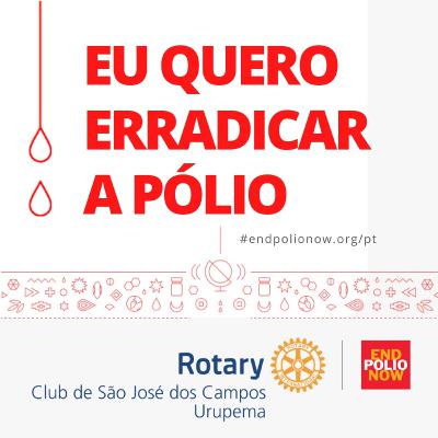 EP. PILOTO |END POLIO NOW - ROTARYCAST-URUPEMA