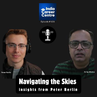 Navigating the Skies: Insights from Peter Berlin