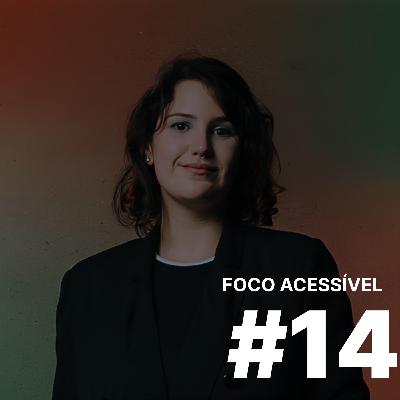 Design e acessibilidade: contexto, cultura e prática - Sandyara Peres