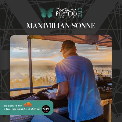 Check This Sound - MAXIMILIAN SONNE - Live aux JEUDIS ELECTRO 2025 (2025-09-13)