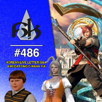 Korean Live Letter Q&A & Recasting G'raha Tia?