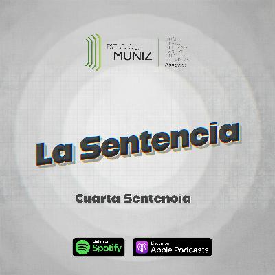 La Sentencia | Cuarta sentencia: Despido de dirigente sindical por ofender a gerente