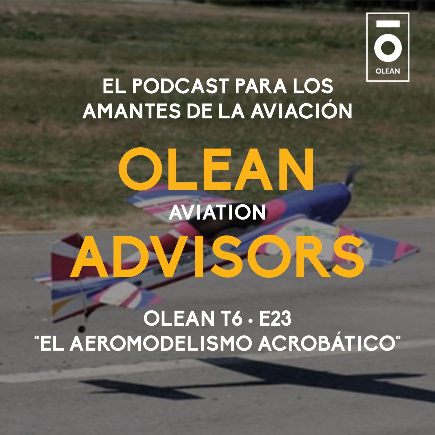 T6 · E23 - El aeromodelismo acrobático episode artwork