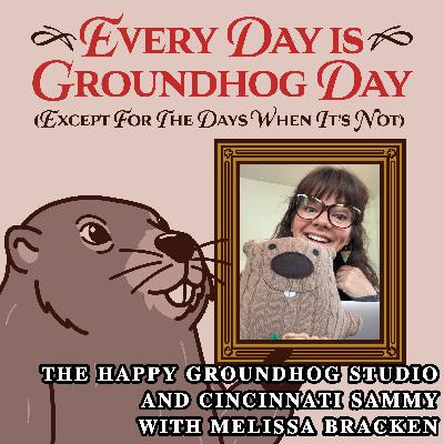 The Happy Groundhog Studio and Cincinnati Sammy