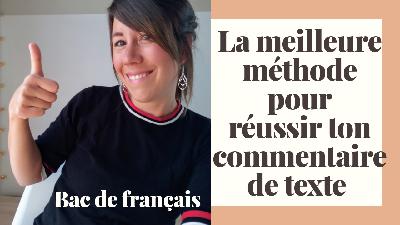 La méthode du commentaire de texte : toutes les clés pour réussir