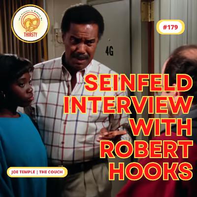 Seinfeld Interview with Robert Hooks | Joe Temple | 179
