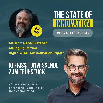 #43 KI frisst Unwissende zum Frühstück