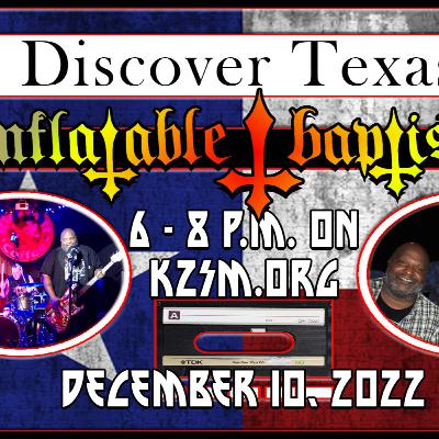 DISCOVER TEXAS, Season 2, Episode 3: Inflatable Baptists December 10, 2022