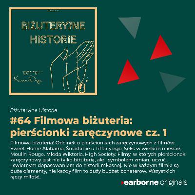 #64 Filmowa biżuteria: pierścionki zaręczynowe cz. 1